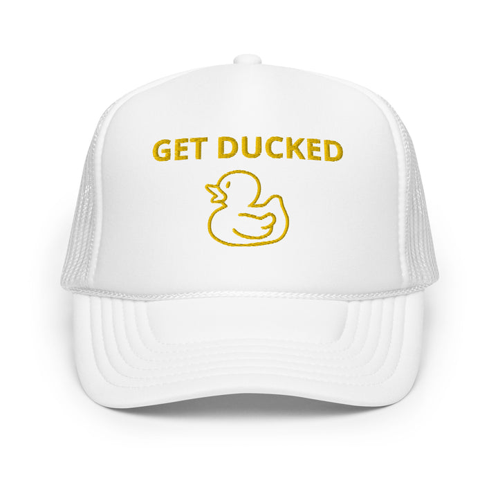 Get Ducked Foam Trucker Hat